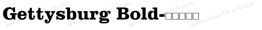 Gettysburg Bold字体转换